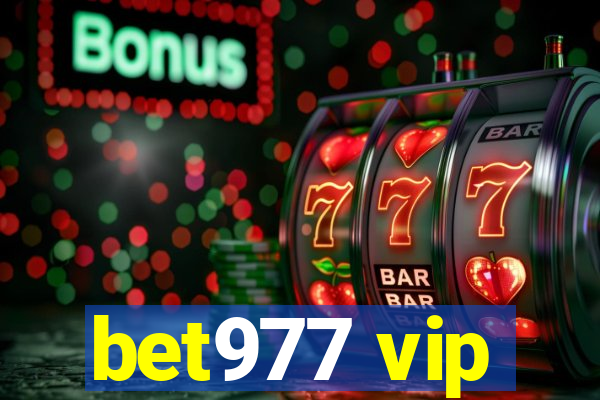 bet977 vip